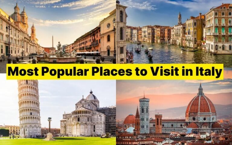 Most Popular Places to Visit in Italy