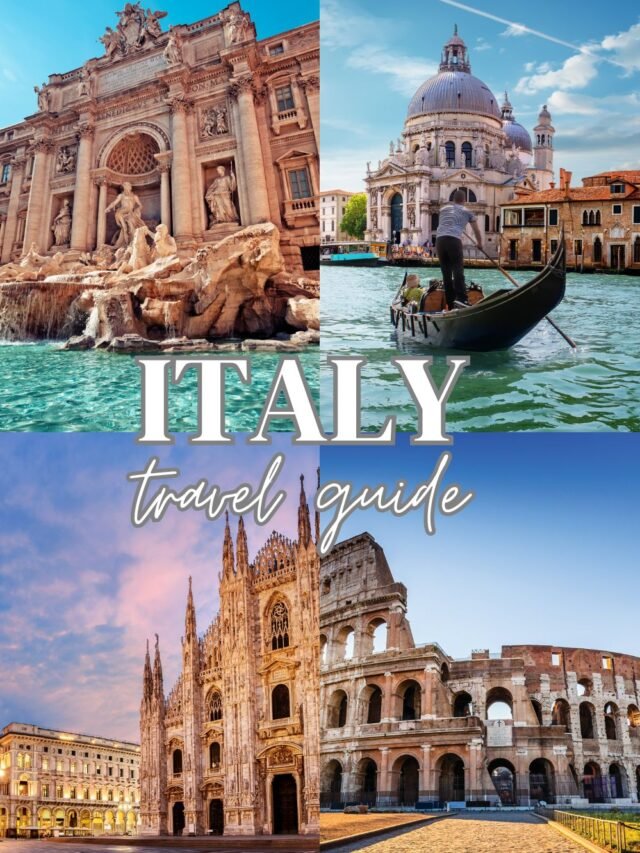 Best Places to Visit in Italy: Italy Travel Guide