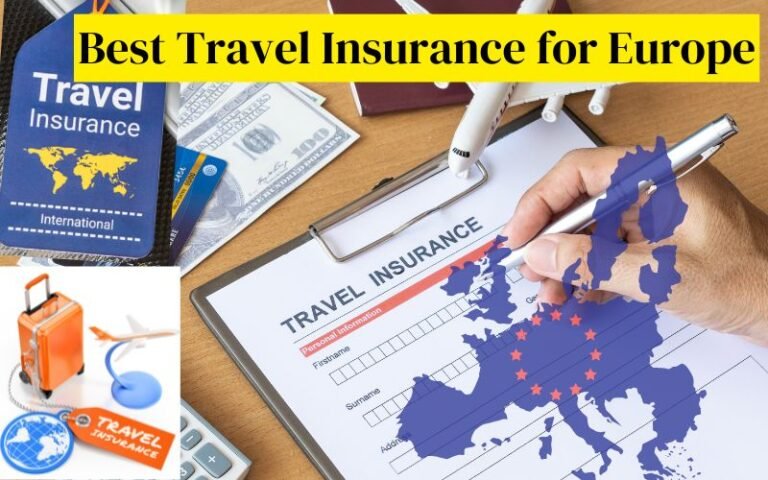 Best Travel Insurance for Europe